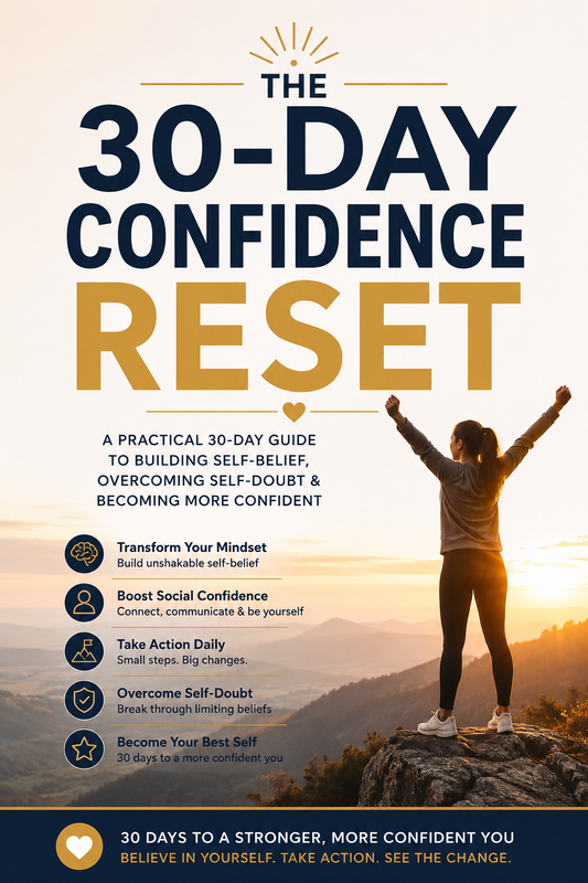 THE 30 DAY CONFIDENCE RESET GUIDE