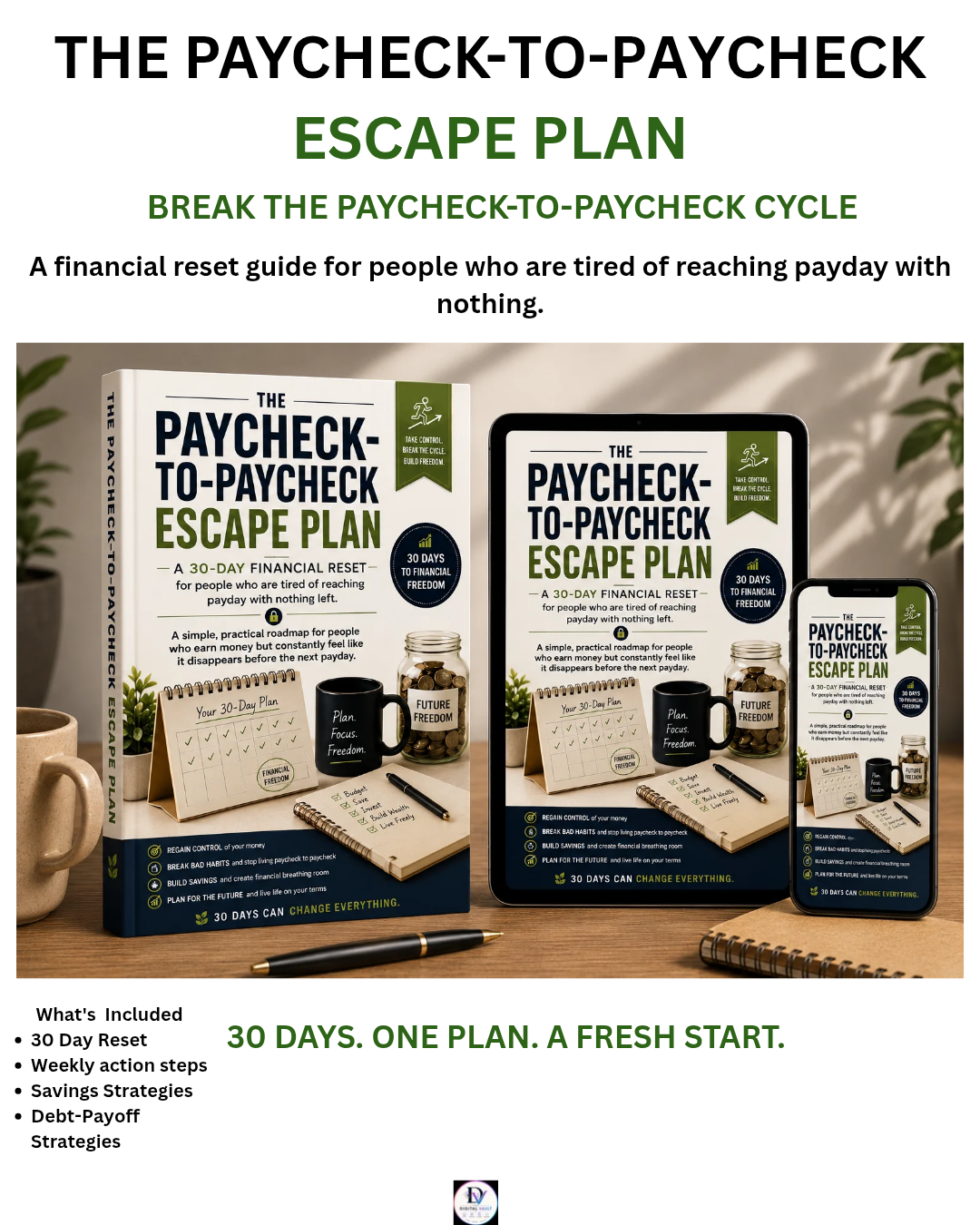 THE PAYCHECK-TO-PAYCHECK ESCAPE PLAN GUIDE
