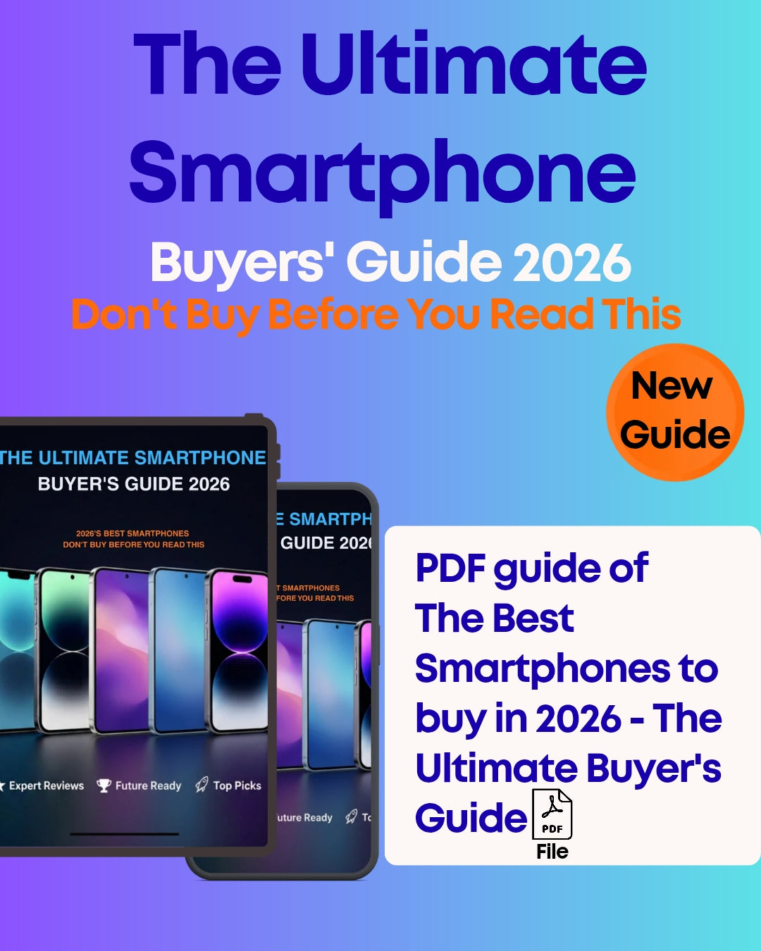 The Ultimate Smartphone Buyer's Guide 2026
